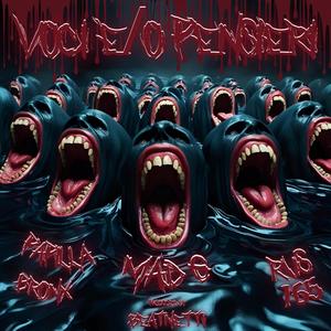 Voci e/o Pensieri (feat. Papilla Bronx, Rus 165 & Beatnetti) (Explicit)