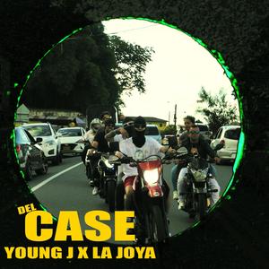 Del Case (feat. La Joya)
