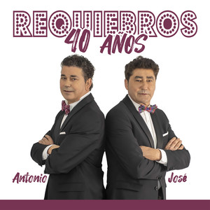 Requiebros, 40 Años