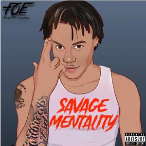 Savage Mentality (Explicit)