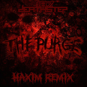 The Purge (HaXim Remix)