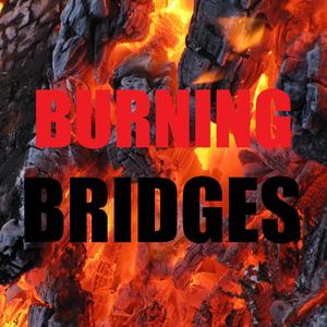 BURNING BRIDGES (feat. Carlos)