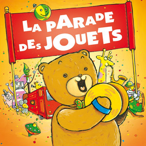 La Parade Des Jouets