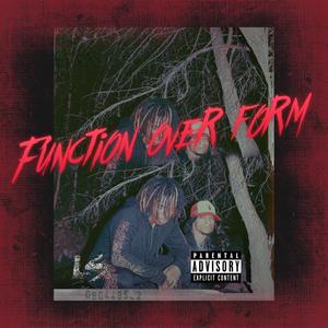 Function Over Form (Explicit)