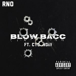 Blow Bacc(feat. Cyungin) (Explicit)