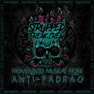 Movimento Musical Freak Anti-Padrão (Explicit)