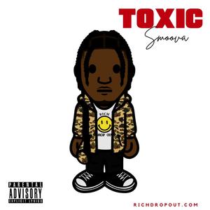 Toxic (Explicit)