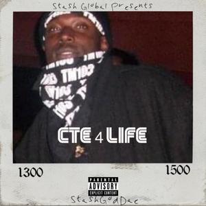 CTE 4 Life (Explicit)