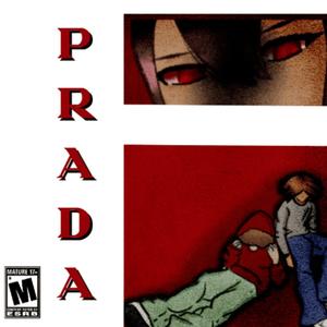 Prada (feat. thousndwrryes!*) (Explicit)