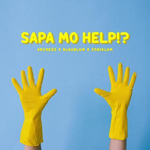 Sapa Mo Help(feat. Olgar Lum & Joniklum) (Explicit)