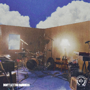 Don't Let The Darkness