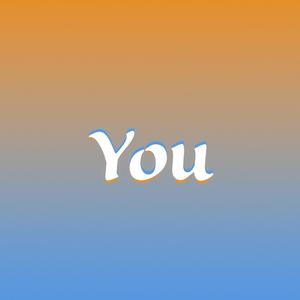 You