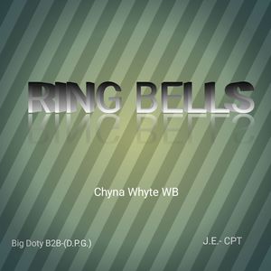 Ring Bells (Explicit)