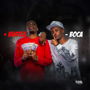 + Hustle - Boca (Explicit)