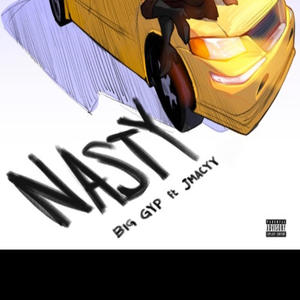 Nasty (feat. JMacy) [Explicit]