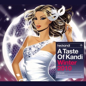 Hed Kandi - A Taste Of Kandi: Winter 2010