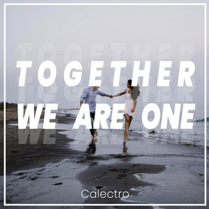 Together We Are (Extended Mix)