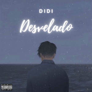 Desvelado (Interludio) (Explicit)