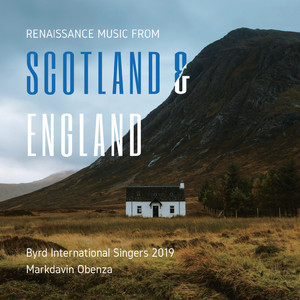 Renaissance Music from Scotland & England