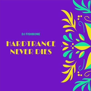 Hardtrance never dies