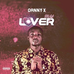 My Lover (Explicit)