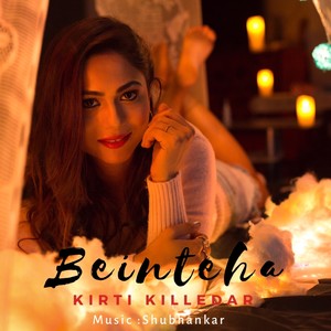 Kirti Killedar - Beinteha