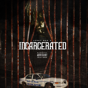 Incarcerated (Explicit)