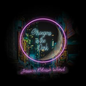 Strangers in the Dark