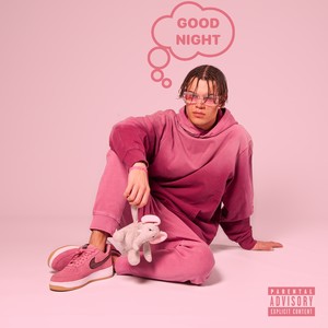 Goodnight (Explicit)