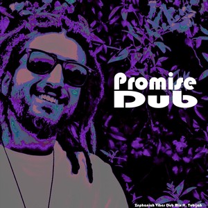 Promise Dub(feat. Tobijah)