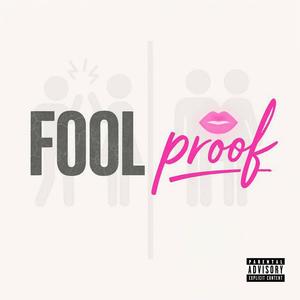 Fool (Explicit)