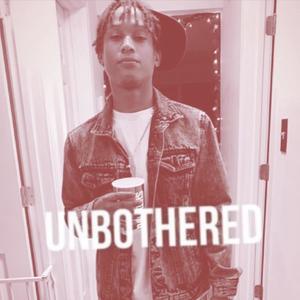 Unbothered (Explicit)