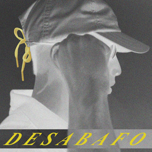 DESABAFO (Explicit)