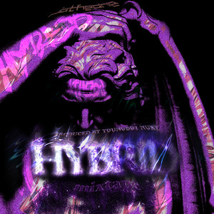 Hybrid (Mixtape) [Explicit]