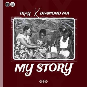 My Story (feat. Diamond MA)