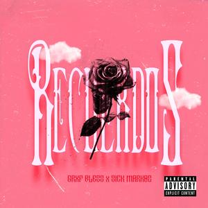 RECUERDOS (feat. GRXF BLESS) (Explicit)