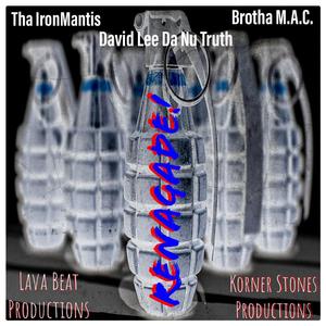 Renagade' (feat. Justin JPaul Miller, Ras' Abbas, Brutha Maintain & David Lee Da Nu Truth) [Explicit]