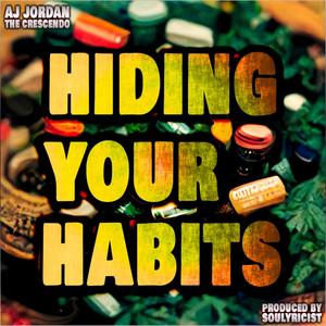 Hiding Your Habits (Explicit)