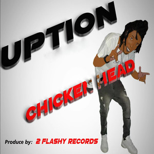 Chicken Head (Explicit)