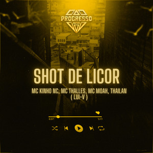 Shot de Licor (Explicit)