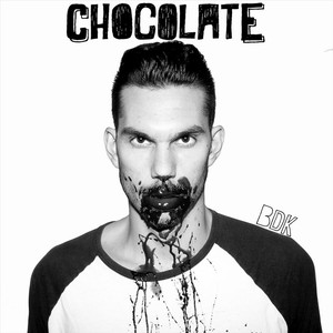 Chocolate (Explicit)