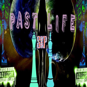 Past Life (Explicit)