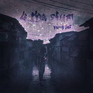 slum (feat. nothkude) (Explicit)