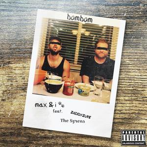 bombom (Explicit)