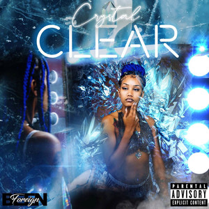 Crystal Clear (Explicit)