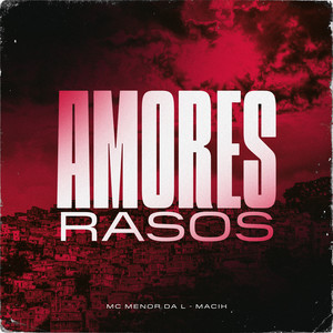 Amores Rasos