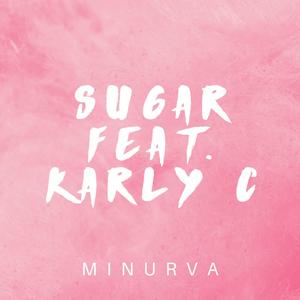 Sugar (feat. Karly C)