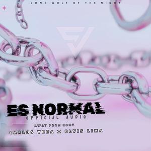 ES NORMAL (feat. Elvis Lima The Prince)
