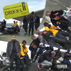 Drix-X-L (Explicit)