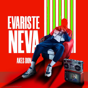 Evariste Neva (Explicit)